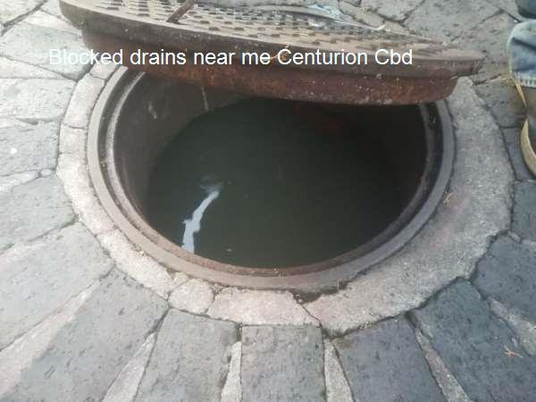 Blocked drains near me Centurion Cbd
