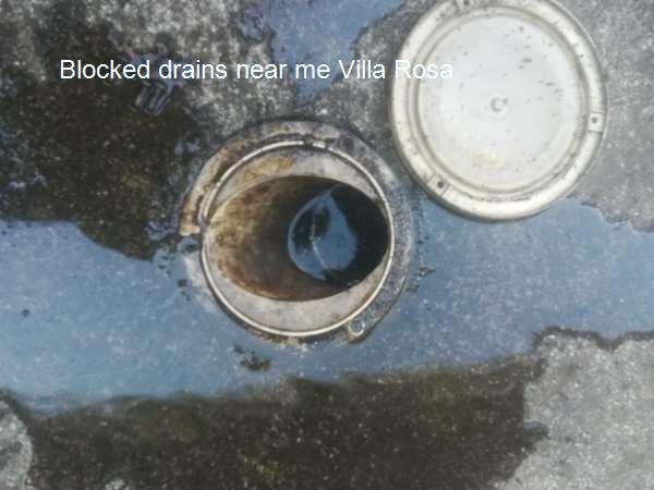 Blocked drains near me Villa Rosa