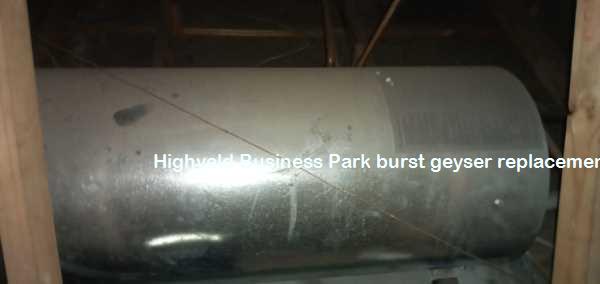 Highveld Business Park burst geyser replacement including guarantees and free call out fees all hours including weekends and public holidays.