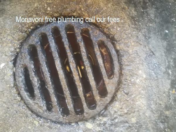Monavoni free plumbing call our fees